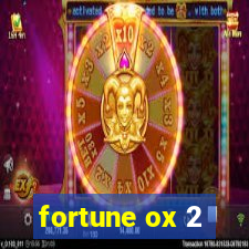 fortune ox 2